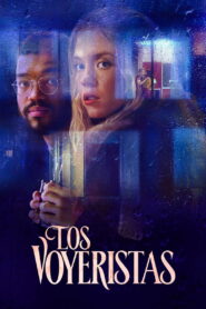 Los Voyeurs 2021