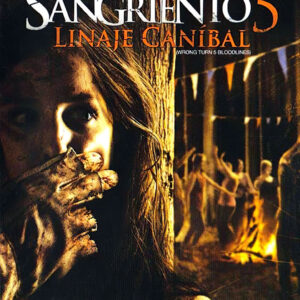 Camino sangriento 5: Linaje caníbal 2012