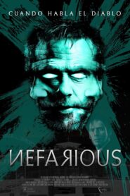 Nefarious. Cuando habla el diablo 2023