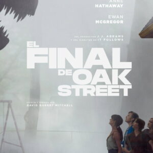 El final de Oak Street 2026