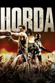 La horda 2010