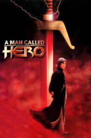 Un hombre llamado héroe 1999