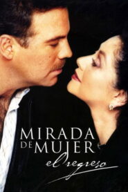 Mirada de mujer: El regreso 2003