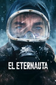 El Eternauta 2025