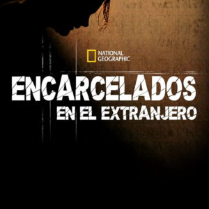 Encarcelados en el extranjero 2007