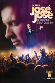 José José: El Príncipe de la Canción 2018