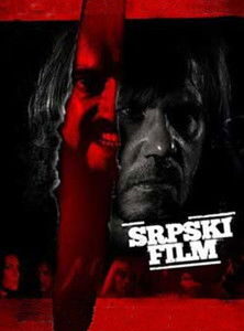A Serbian Film 2010