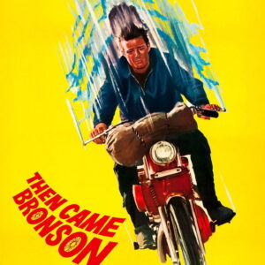 Then Came Bronson 1969